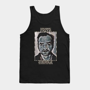 Fritz Honka Serial Killer Shirt - True Crime Tank Top